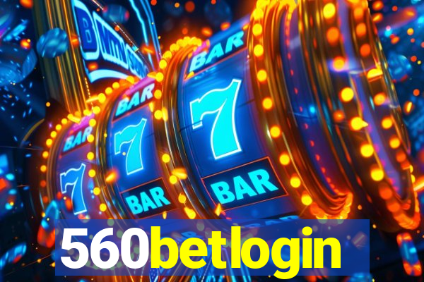 560betlogin