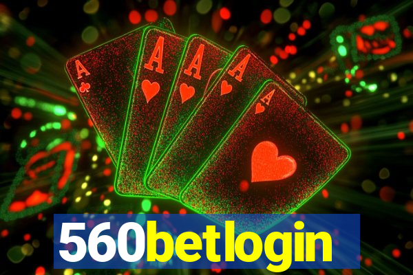 560betlogin