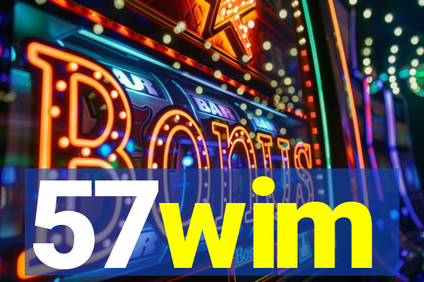 57wim