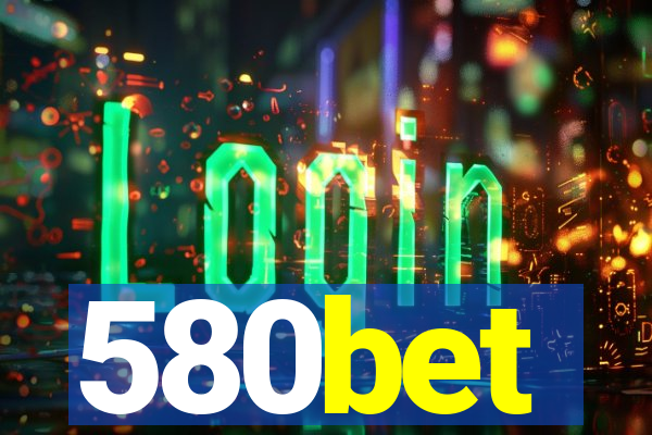 580bet