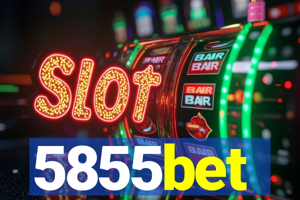 5855bet