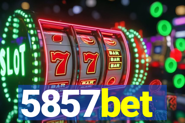 5857bet