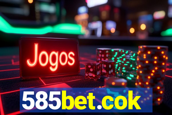 585bet.cok