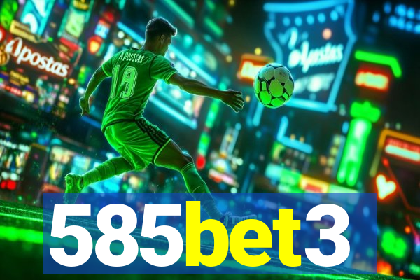 585bet3