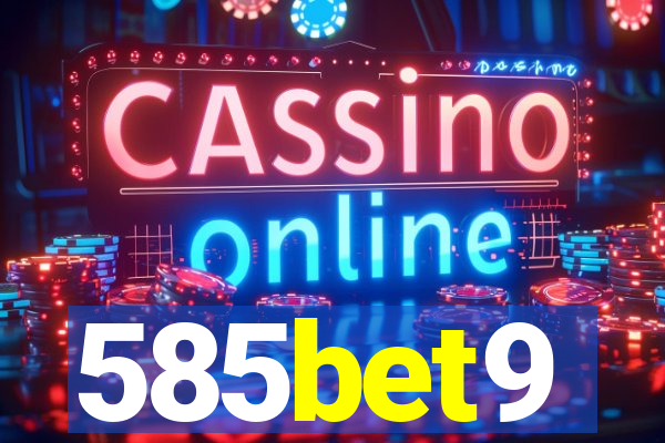 585bet9