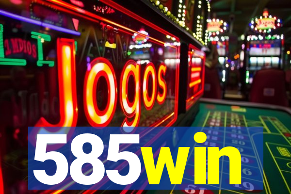 585win