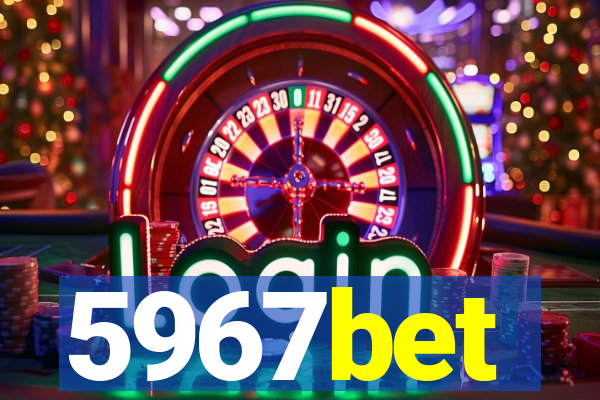 5967bet