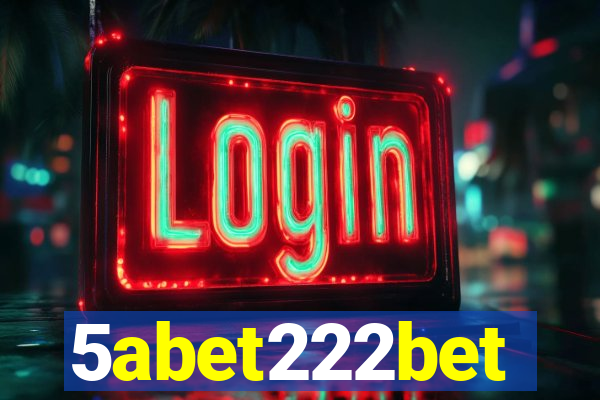 5abet222bet
