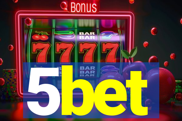 5bet