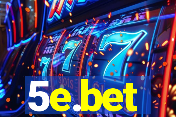 5e.bet