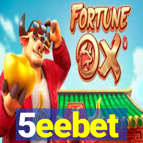 5eebet