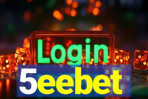5eebet