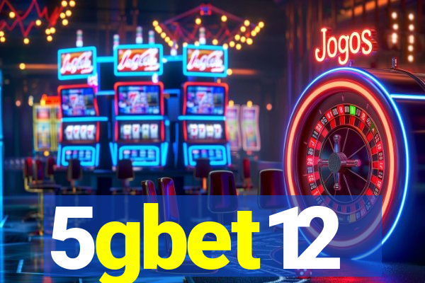 5gbet12