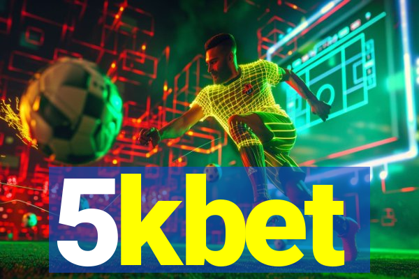 5kbet