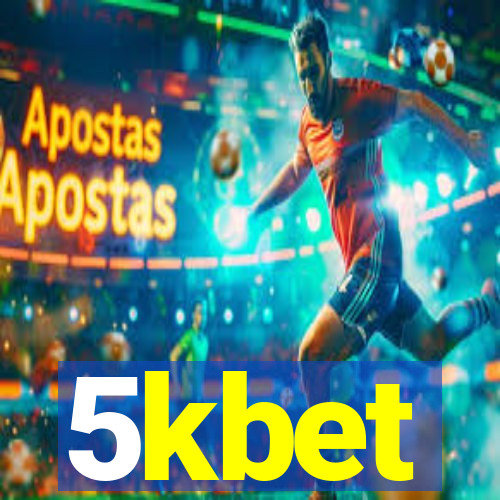 5kbet