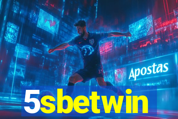5sbetwin