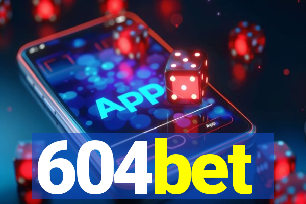 604bet