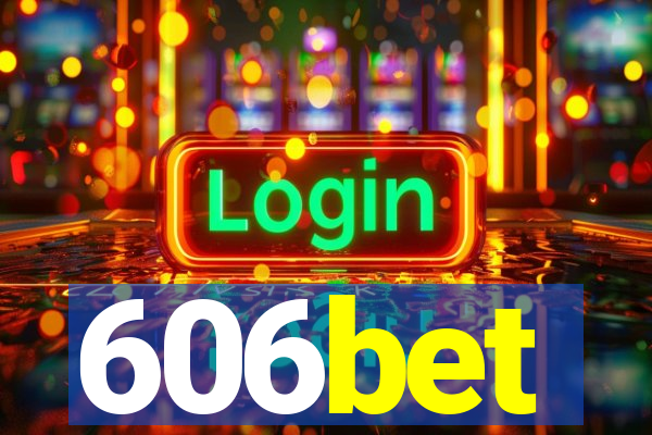 606bet