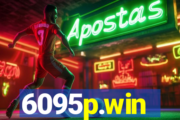 6095p.win