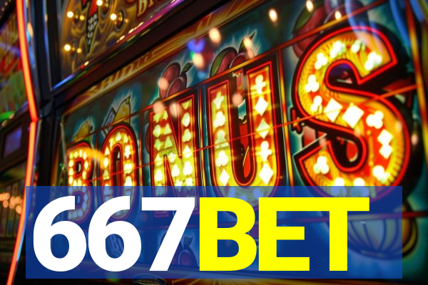 667BET