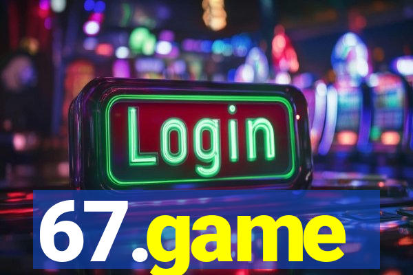 67.game