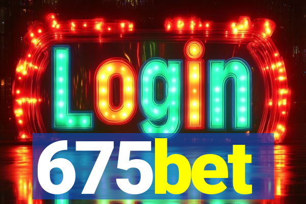 675bet