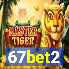 67bet2