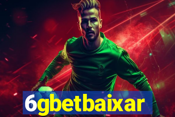 6gbetbaixar