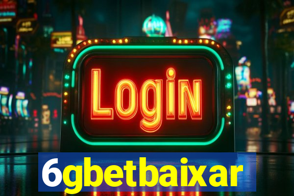 6gbetbaixar