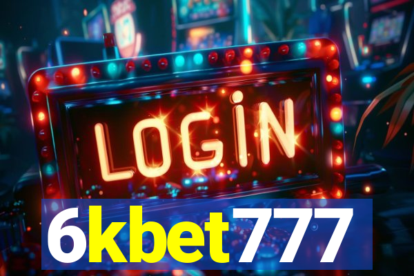 6kbet777