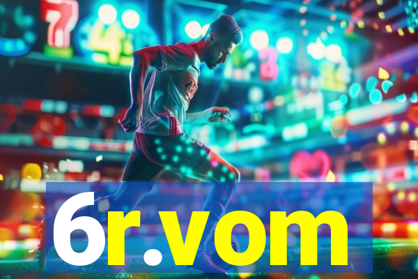 6r.vom