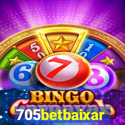 705betbaixar
