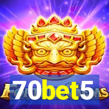 70bet5
