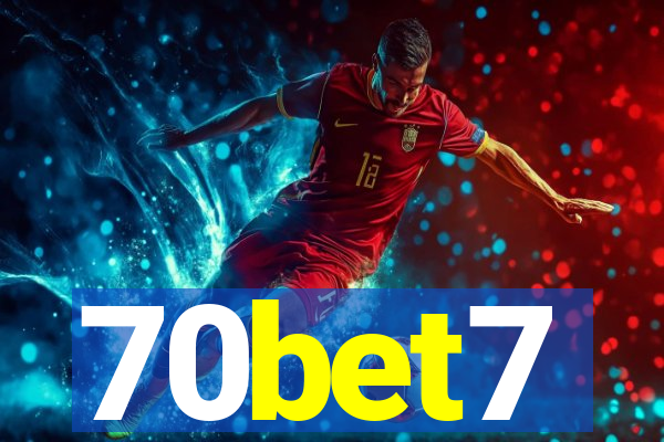 70bet7