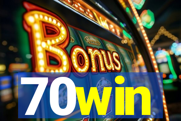 70win