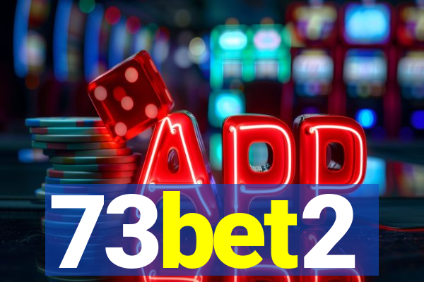 73bet2