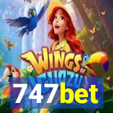 747bet