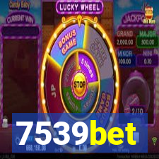 7539bet