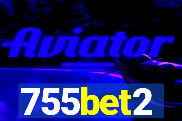 755bet2