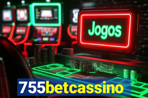 755betcassino
