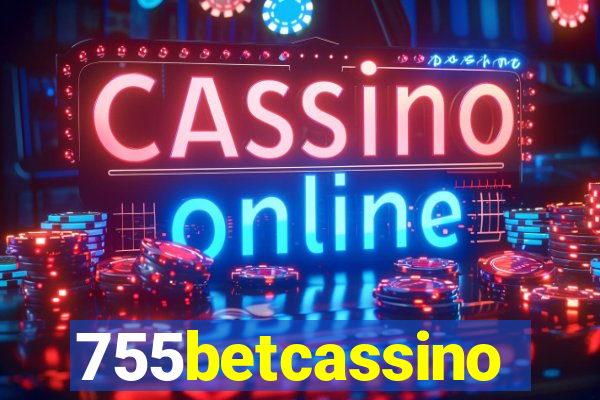 755betcassino