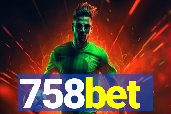758bet