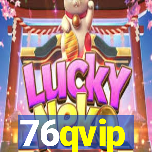 76qvip