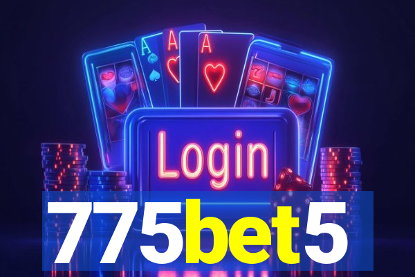 775bet5