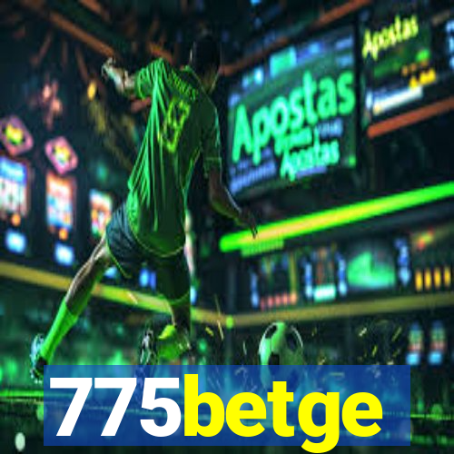 775betge