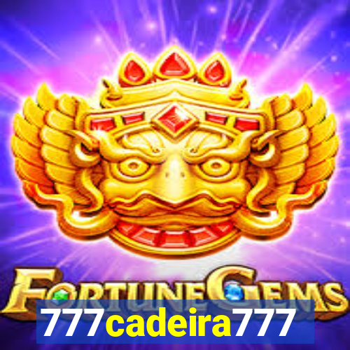 777cadeira777