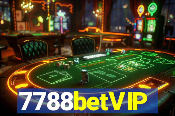 7788betVIP