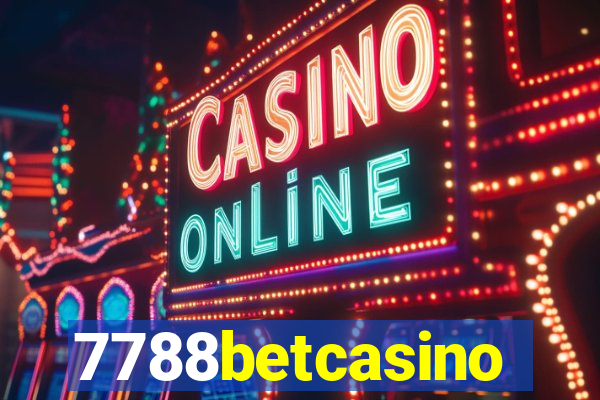 7788betcasino