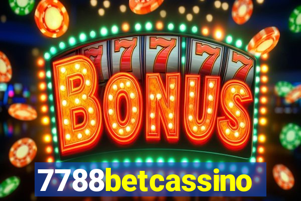 7788betcassino