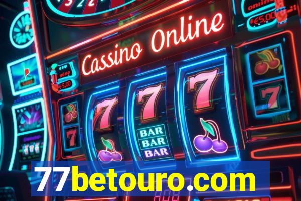 77betouro.com